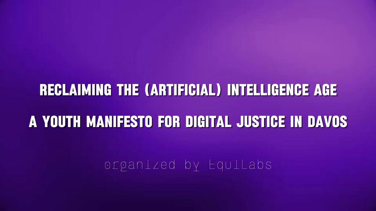 Reclaiming the (Artificial) Intelligence Age - A Youth Manifesto for Digital Justice in Davos (2025)